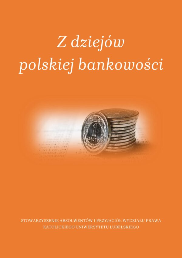 Z dziejów polskiej bankowości